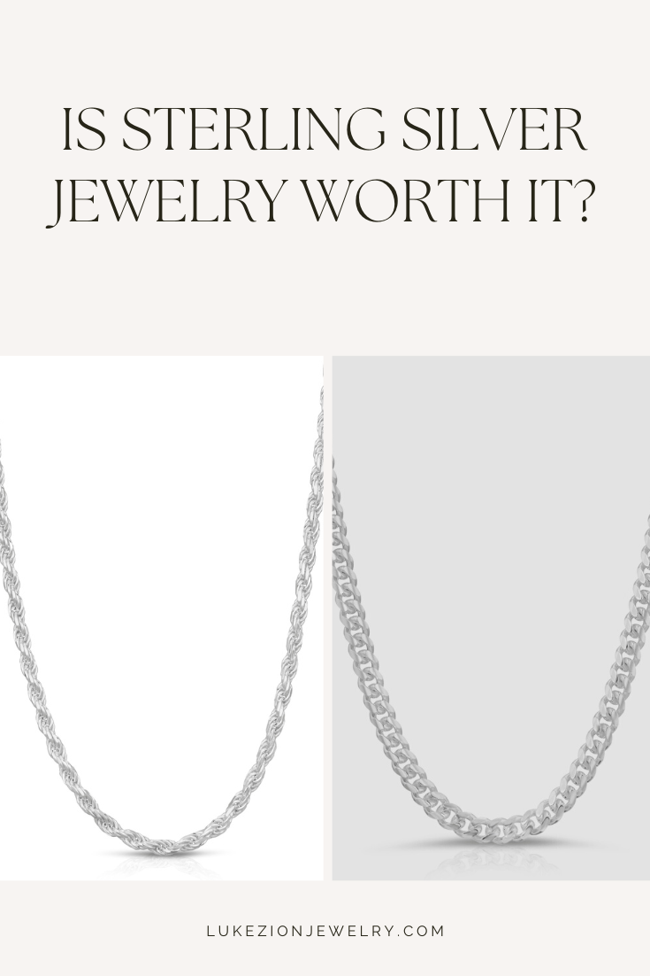 Is Sterling Silver Jewelry Worth It?